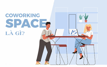 coworking space là gì