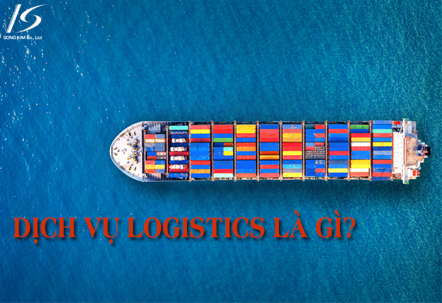 Dịch vụ logistics là gì